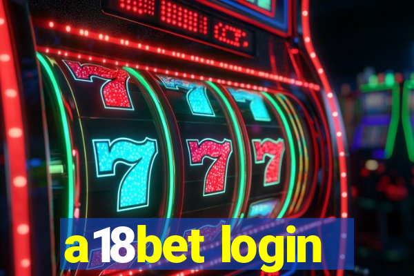 a18bet login